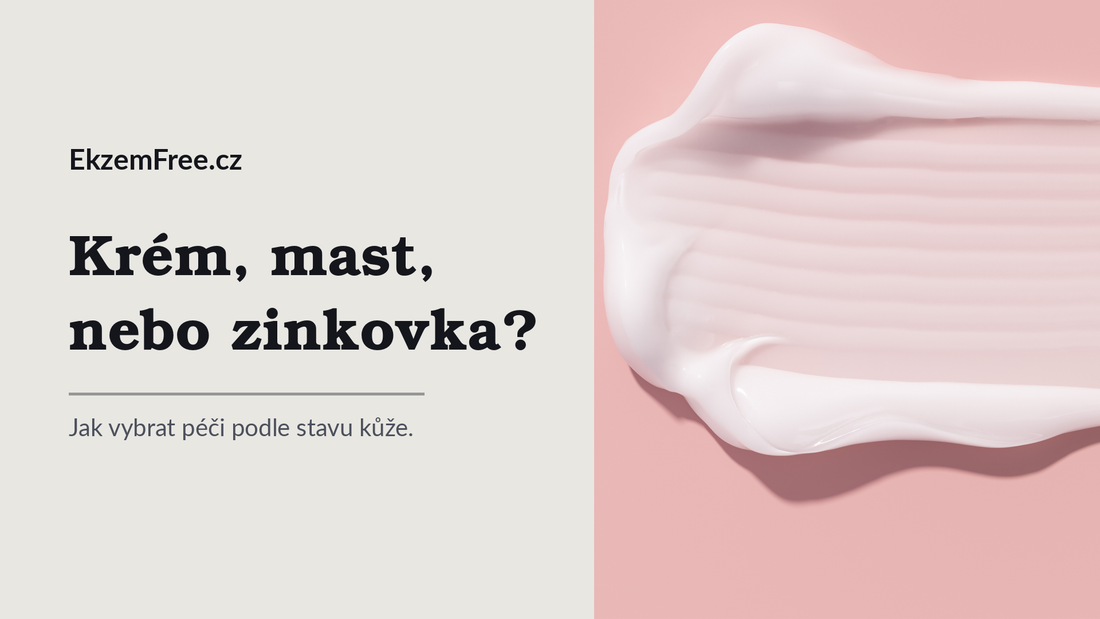 Jak vybrat mast nebo krém na ekzém: praktický průvodce